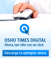 OSHO TIMES DIGITAL - Ahora, tan sólo con un click - Descarga tu ejemplar ahora