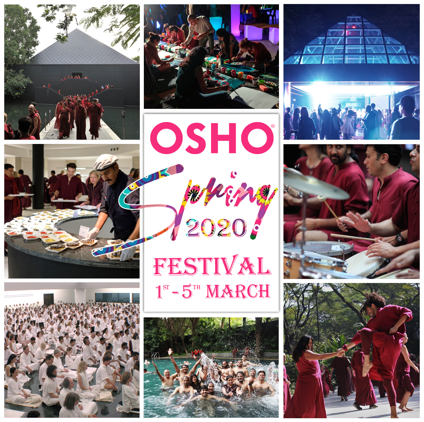 Osho Spring Festival 2020 Osho Transform Yourself Through The